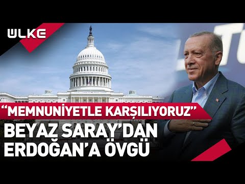 Beyaz Saray'dan Cumhurbaşkanı Erdoğan'a Övgü!