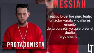 Video thumbnail of "Tu Protagonista (Letra) | Messiah"