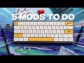 5 Keyboard Mods YOU Should Know! | UNDEFINED 61 Review