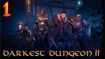 Aavak Streams Darkest Dungeon 2 – Part 1