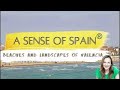 A Sense of Spain: Beaches and Landscapes of Valencia