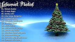 15 Lagu Natal Terbaru 2018 Paling Populer - SELAMAT NATAL  - Durasi: 1:02:03. 