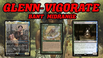 GLENN-VIGORATE! Legacy Bant Glenn Midrange MTG