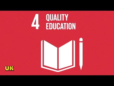 Global Goals #4 - Quality Education - UK - HD