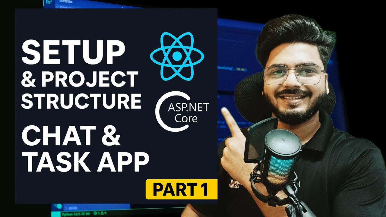 Project Overview & Structure | React + ASP.NET Core Chat & Task App – Part 1