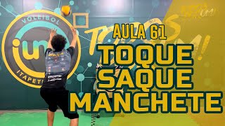 TOQUE, SAQUE E MANCHETE