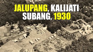 Subang Tempo Dulu: Jalupang Kalijati 1930