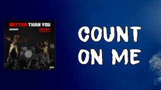 NBA YoungBoy - Count on me (Lyrics)