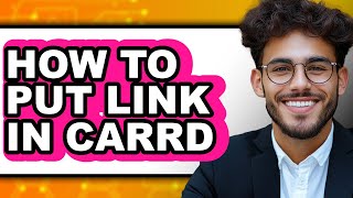 How to Put Link in Carrd - Full Guide