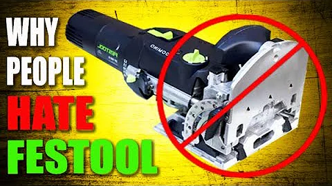 This is why people HATE Festool and their Domino!