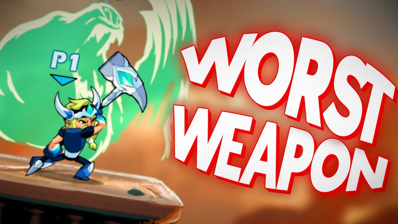 BRAWLHALLA'S WORST WEAPON.