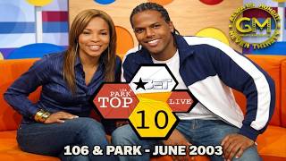 BET 106 &amp; Park (June 2003)