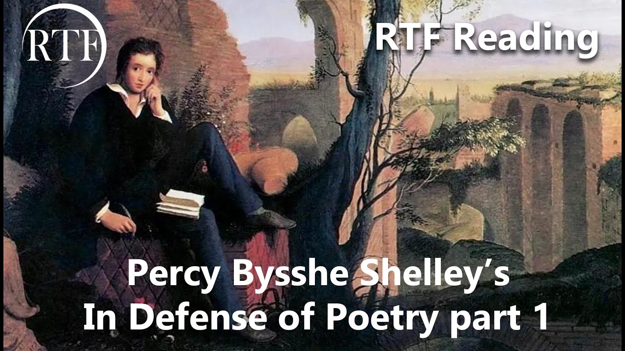Percy Shelley's A Defense of Poetry part 1
