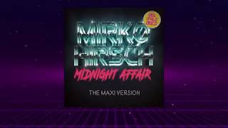 MIRKO HIRSCH - Midnight Affair (Special Maxi Version) - ITALO DISCO (2018)