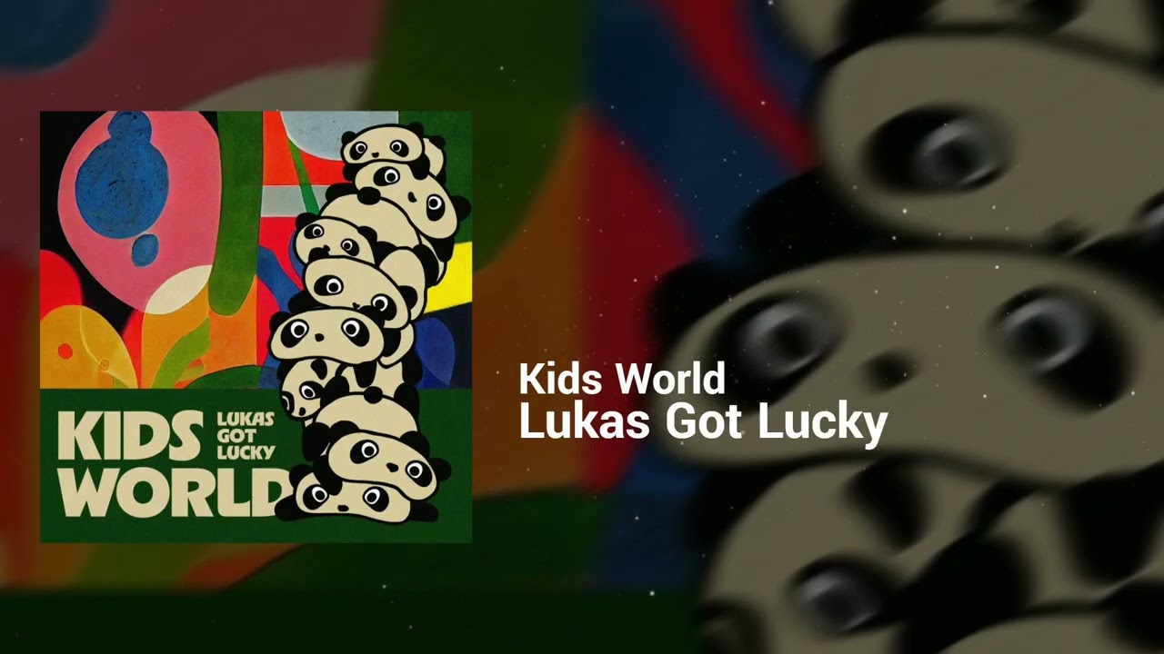 Lukas Got Lucky - Kids World | Funny, Happy | Pop, Children'S Music