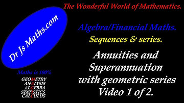 Series - Finance - Annuities & Superannuation 1