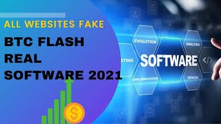 BTC FLASH Software 2021| All Online Website Sell Btc Flash Software Fake? Working software BTC Flash screenshot 5