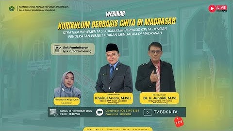 [LIVE WEBINAR] WEBINAR KURIKULUM BERBASIS CINTA DI MADRASAH.
