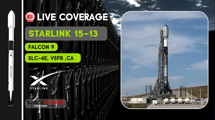 LIVE: SpaceX Launches Starlink 15-13 From Vandenberg, California