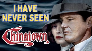I Have Never Seen Chinatown