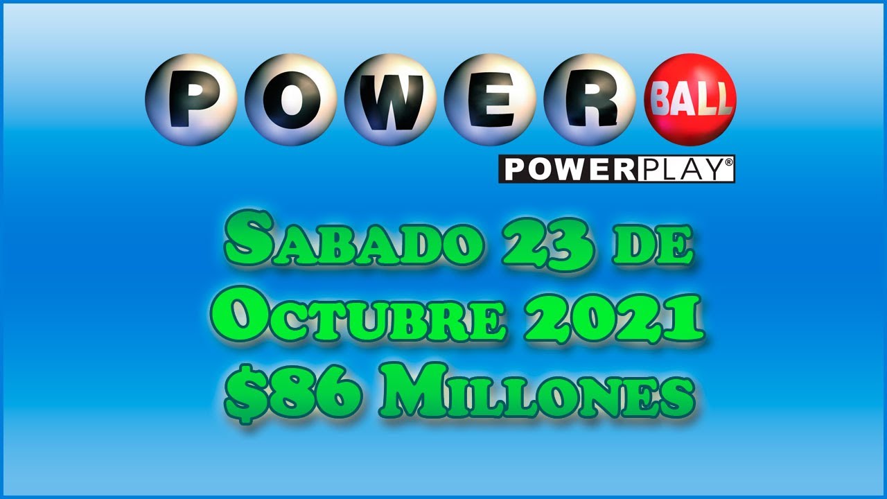 Resultados Powerball 23 de Octubre del 2021 86 Millones de dolares
