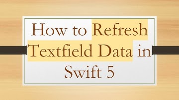 How to Refresh Textfield Data in Swift 5