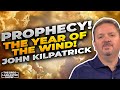 PROPHECY! THE YEAR OF THE WIND!, Pastor John Kilpatrick II VFNtv II