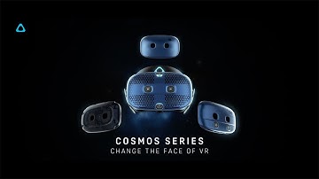 VIVE Cosmos | Change the face of VR