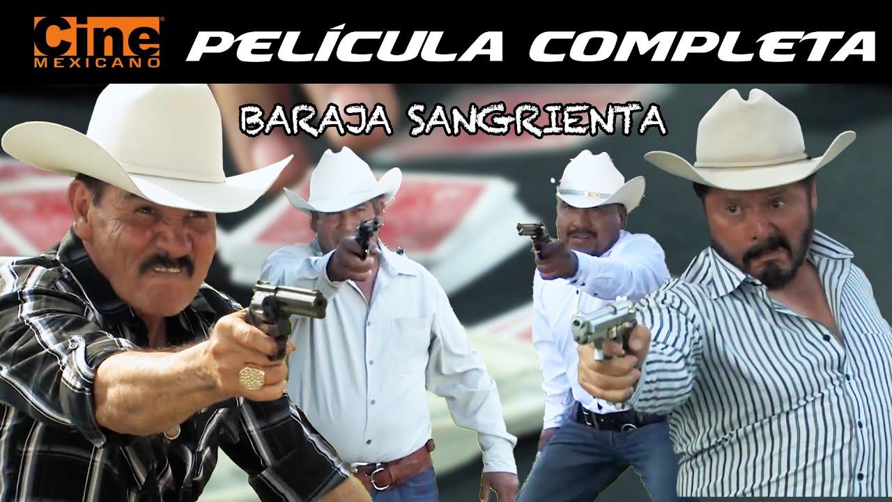 Baraja Sangrienta | Película Completa | Cine Mexicano