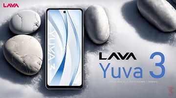 Lava Yuva 3 Price, Official Look, Design, Specifications, Camera, Features | #LavaYuva3 #lava