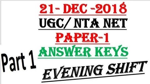 ugc nta net paper 1 answer keys 21 december 2018 evening shift