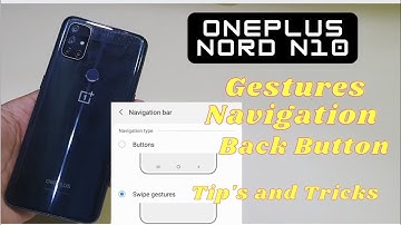 Oneplus N10 5G Gesture Navigation | BackButton Setting