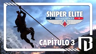 VÉRTIGO | SNIPER ELITE: RESISTANCE (PC) | GAMEPLAY EN ESPAÑOL | CAPÍTULO 3