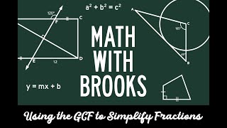 Simplifying Fractions Using the GCF