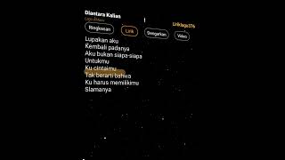 Diantara Kalian ||Lagu d'Masiv #lyrics #lirikvidio #liriklagu #shorts