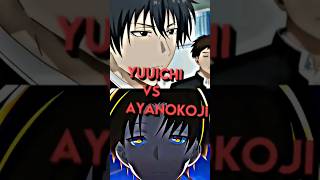 Yuuichi vs Ayanokoji #anime #animeedit #ayanokoji #ayanokojikiyotaka #yuuichi #yuuichikatagiri