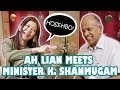 Ah Lian VLOG #19: Premium Lian Meets Minister K Shanmugam
