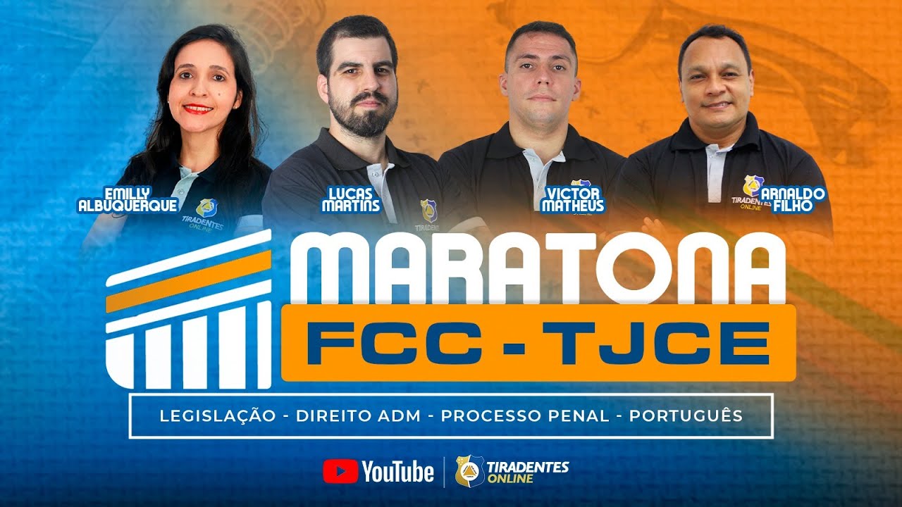 MARATONA TJCE - FCC - COM VOLNEY RIBEIRO, LUCAS MARTINS, VICTOR MATHEUS E EMILLY ALBUQUERQUE.