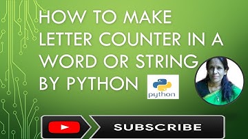 How to make letter counter in a word or string by python|ratan agarwal it informer