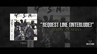 Triple Six Mafia - “Request Line (Interlude)” [1994] | Smoked Out, Loced Out