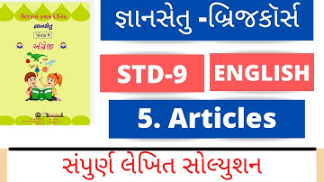 Gyansetu dhoran 9 english solution ll bridge cource std 9 english unit 5 solution ll ARTICLES