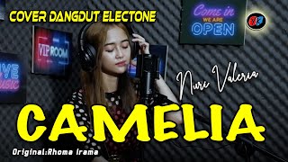 CAMELIA (RHOMA IRAMA) COVER : NURI VALERIA