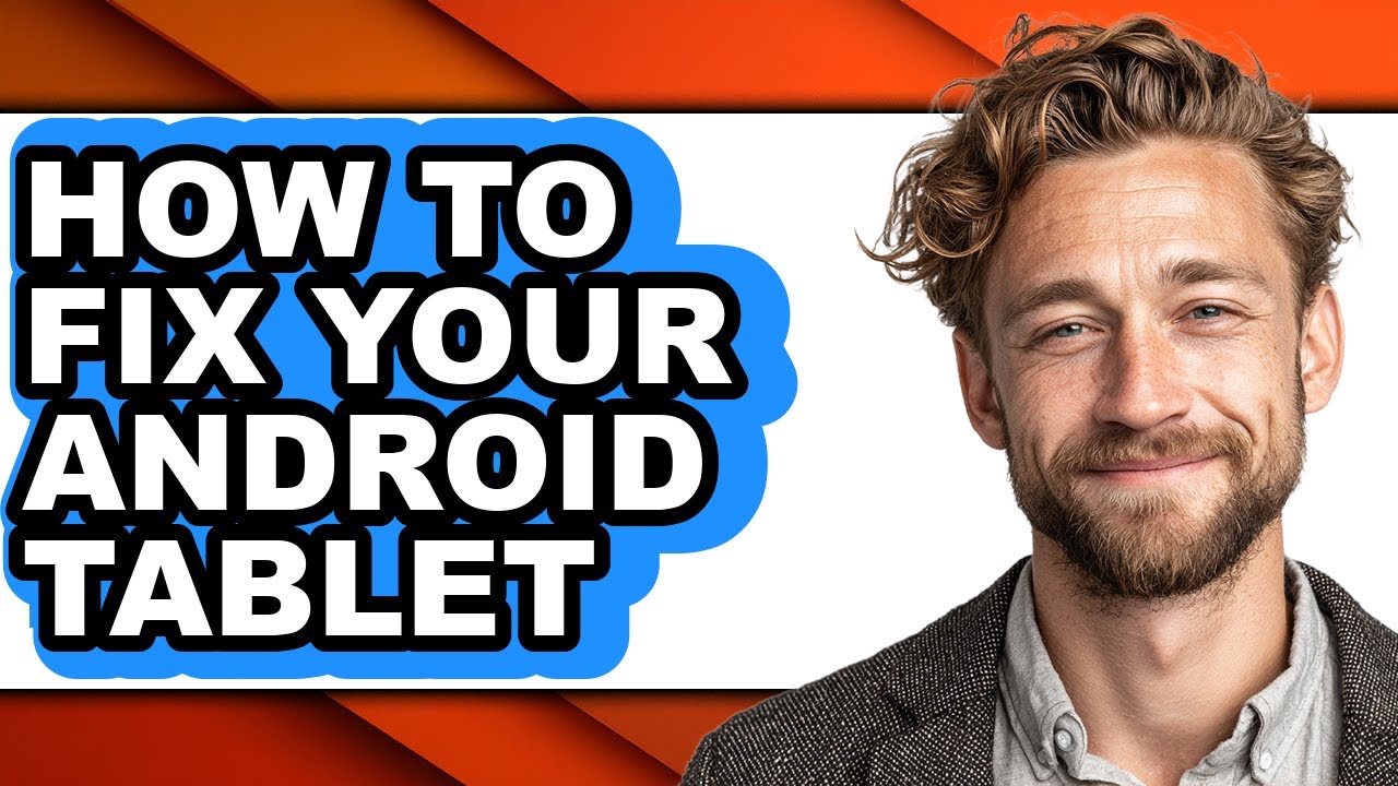 How to Fix Your Android Tablet - Full Guide - YouTube