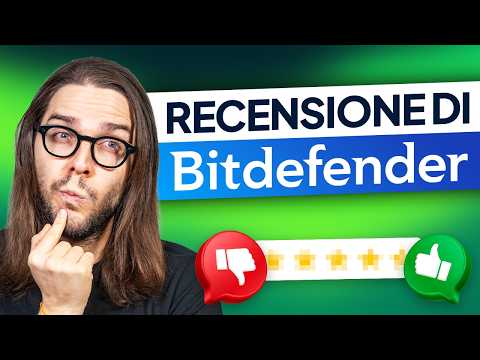 Recensione di Bitdefender | Bitdefender è ancora considerato il miglior antivirus?