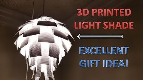3D Printed Lamp Shade - Top Cheap and Easy Makes
