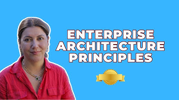 Enterprise Architecture Principles