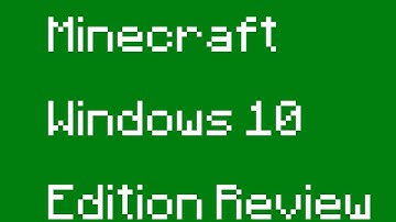 Minecraft  Windows 10 Edition Beta Review