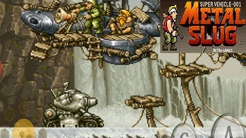 Metal Slug level 1 gameplay walkthrough Android iOS