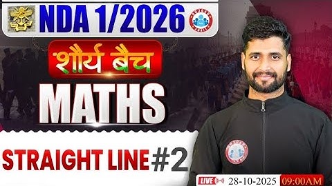 NDA 01 2026 Maths Classes | ShauryaBatch | Straight Line #2 NDA 2026 MathsPreparation By Vishal Sir