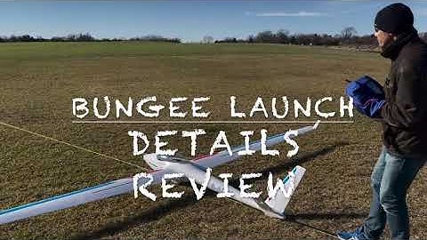 How to bungee launch large RC sailplane, review of details
